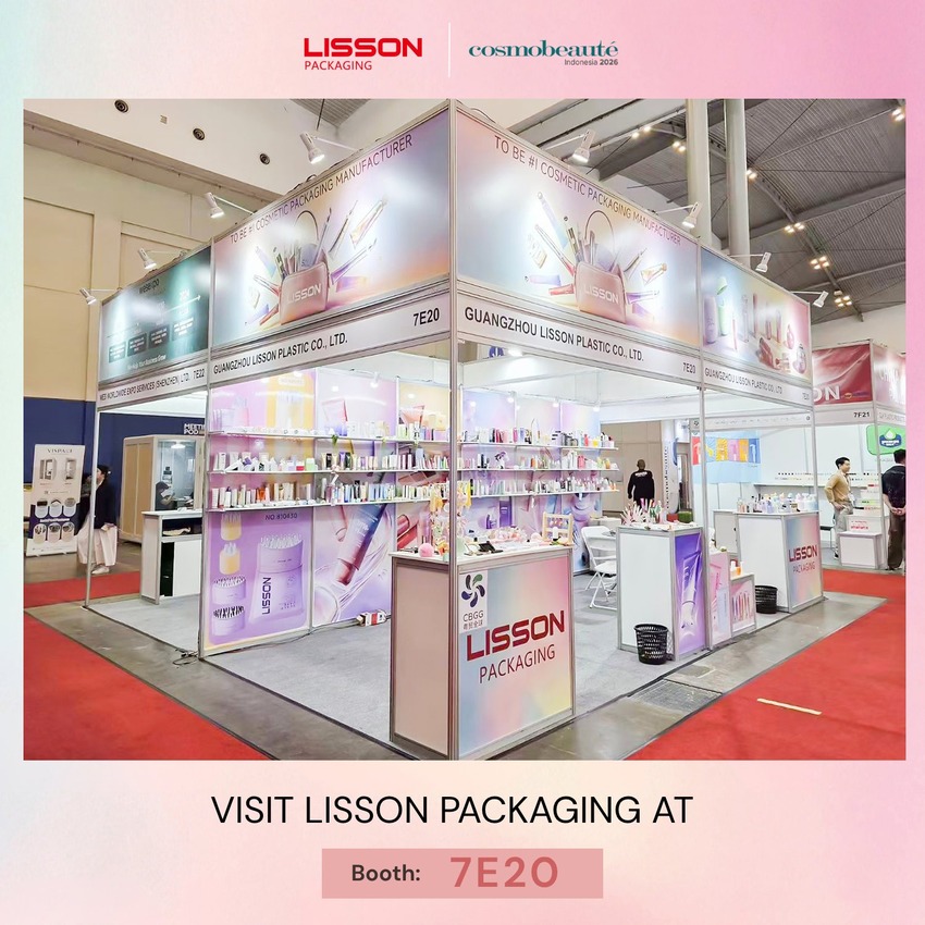 تتألق شركة LISSON Packaging في معرض Cosmobeauté Indonesia 2026 — حيث تقدم مجموعة كاملة من حلول تغليف مستحضرات التجميل في الجناح 7E20